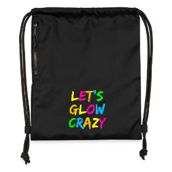 Let’s Glow Crazy – Neon Party Typography Design - Turnbeutel aus Recycling-Material - Schwarz - Vorne