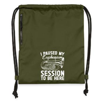 Baritone Player Paused My Session Be Here Euphonium - Gymsac made from recycled material - military green - Front