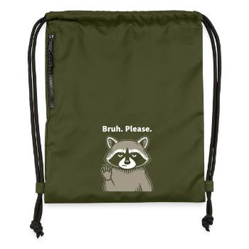 Bruh Please Waschbär Meme - Turnbeutel aus Recycling-Material - military Green - Vorne
