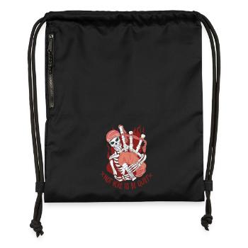 Bagpipes Bagpipers Not Here To Be Quiet - Gymsac made from recycled material - black - Front