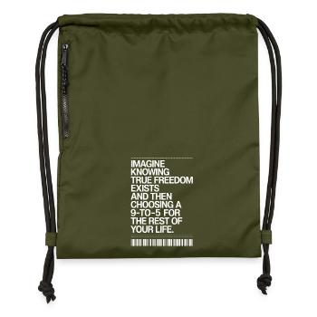 La vraie liberté existe de 9h à 17h Des entrepreneurs libres - Sac à cordon en polyester recyclé - military green - Devant