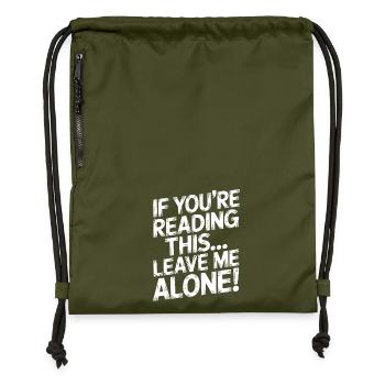 Wenn du das liest lass mich allein - Turnbeutel aus Recycling-Material - military Green - Vorne