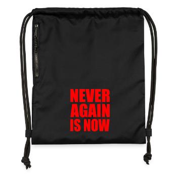 Never again is now - Turnbeutel aus Recycling-Material - Schwarz - Vorne