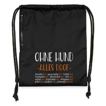 Ohne Hund - alles doof - Turnbeutel aus Recycling-Material - military Green - Vorne