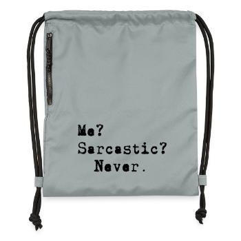 Me? Sarcastic? - Never. - Gymsac made from recycled material - mineral charcoal grey - Front