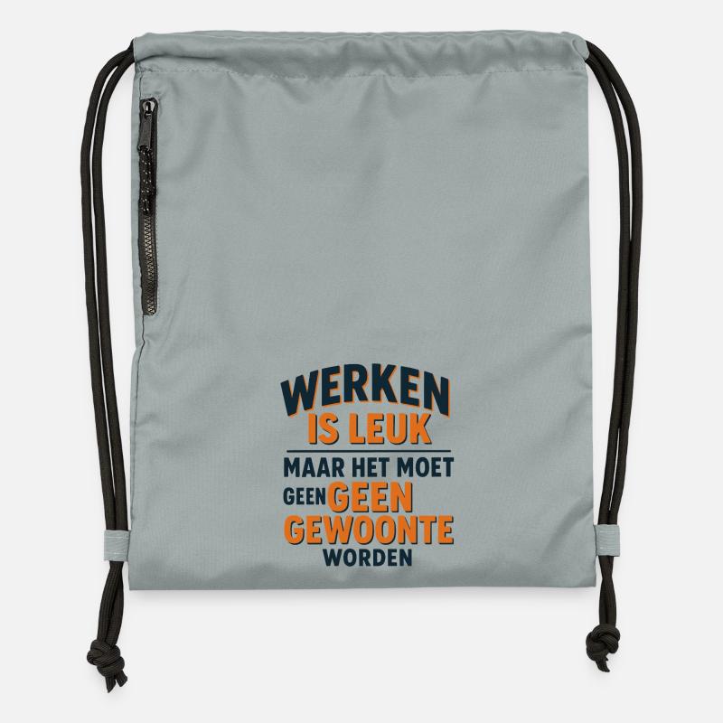 Travailler est amusant tant que cela ne devient pas une habitude# - Sac à cordon en polyester recyclé - gris fer délavé