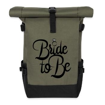 bride to be - Roll Top Backpack - olive/black - Front