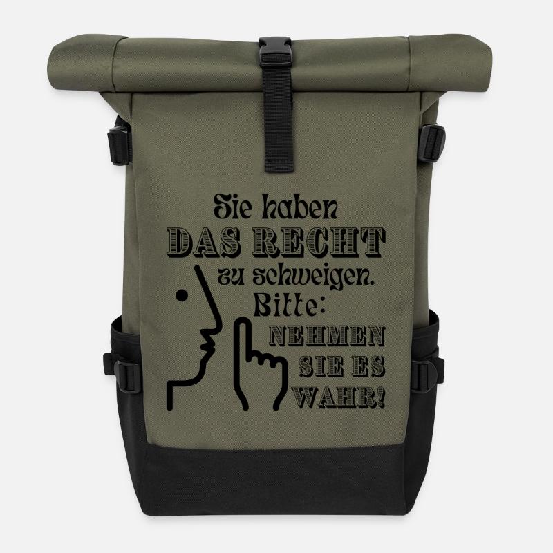 Spruch "Sie haben das Recht zu schweigen" - Rolltop Rucksack - Olive/Schwarz