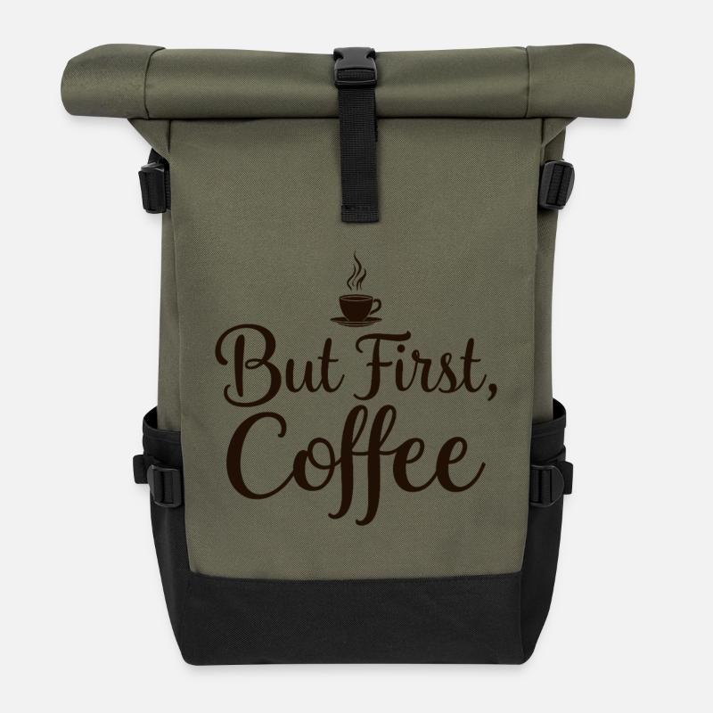 But First Coffee Spruch Zitat - Rolltop Rucksack - Olive/Schwarz