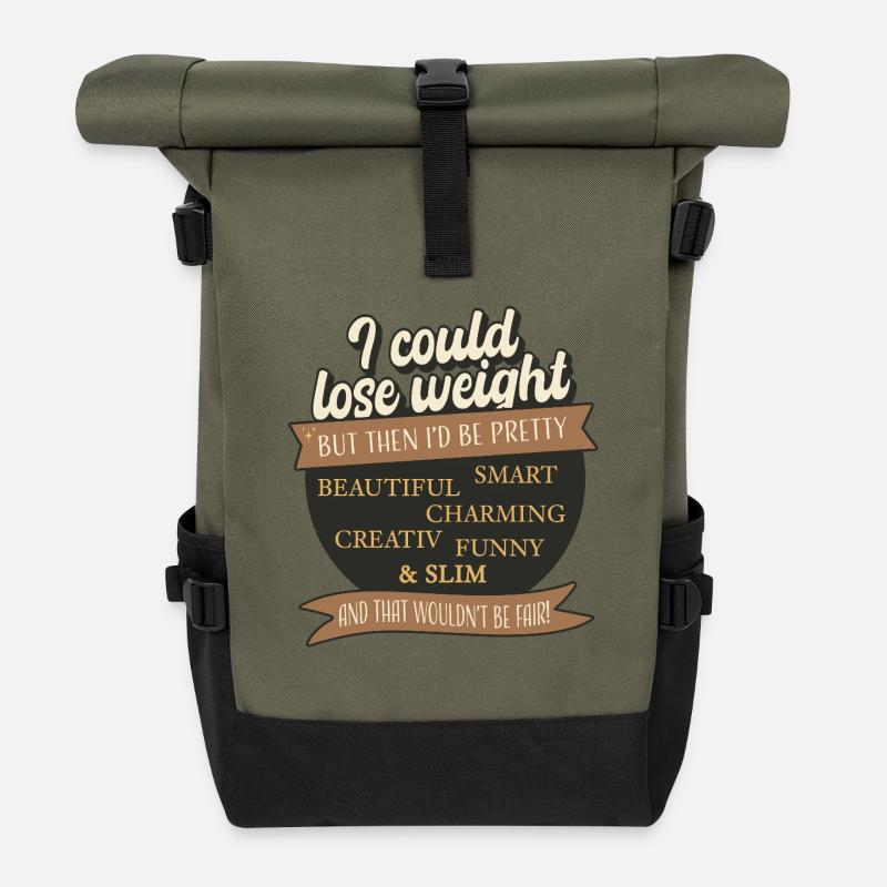 Potrei perdere peso, ma sarebbe ingiusto - Zaino Rolltop - oliva/nero