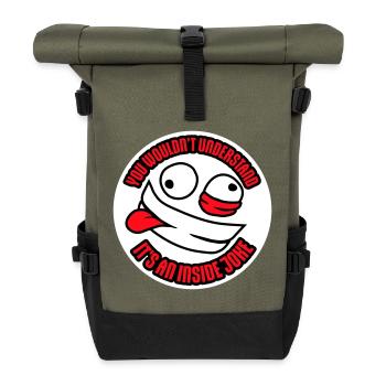 You Wouldn't Understand It's An Inside Joke Spruch - Rolltop Rucksack - Olive/Schwarz - Vorne