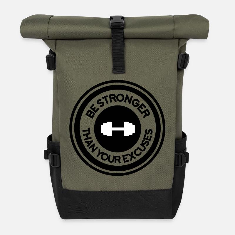 Be Stronger Than Your Excuses - Gym Motivation - Roll Top Backpack - olive/black