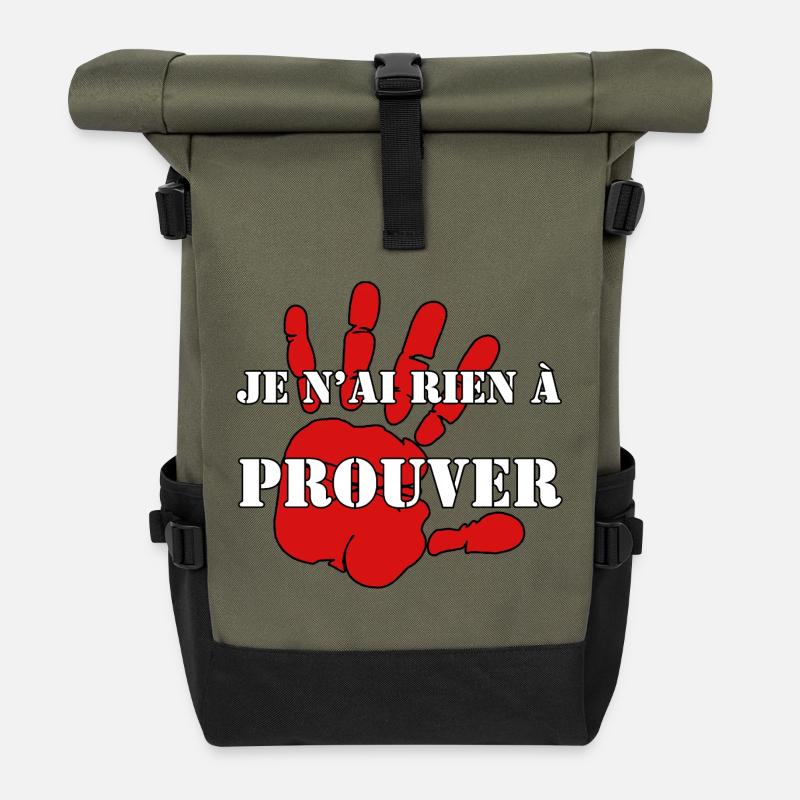 I HAVE NOTHING TO PROVE. - Roll Top Backpack - olive/black