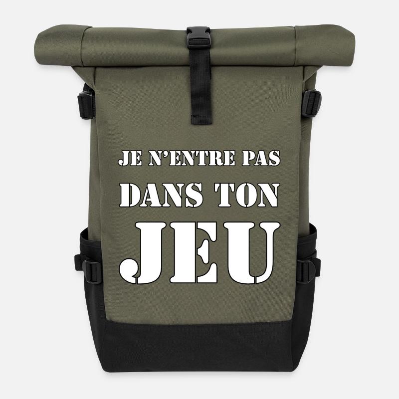 I DON'T PLAY YOUR GAME. - Roll Top Backpack - olive/black