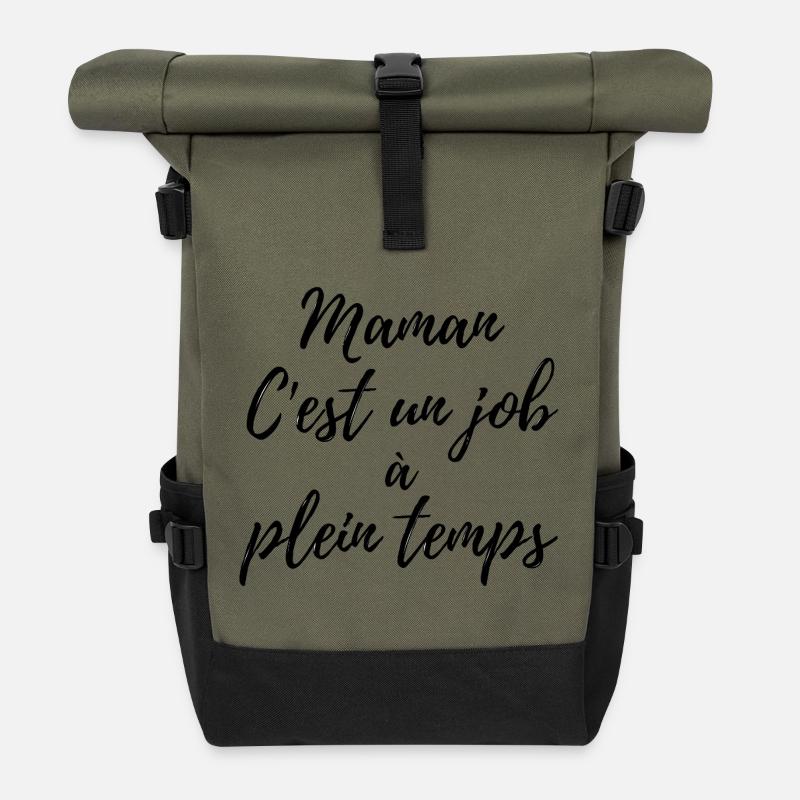 Mom, it's a full-time job - Roll Top Backpack - olive/black
