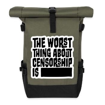 The Worst Thing About Censorship Is Lustig Ironie - Rolltop Rucksack - Olive/Schwarz - Vorne