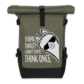 Think Twice? I Don't Even Think Once Lustig Spruch - Roll Top Backpack - olive/black - Front