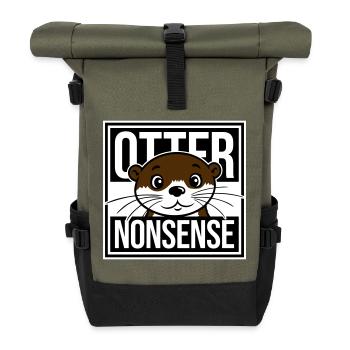 Otter Nonsense Funny Pun Otter Love Saying - Roll Top Backpack - olive/black - Front