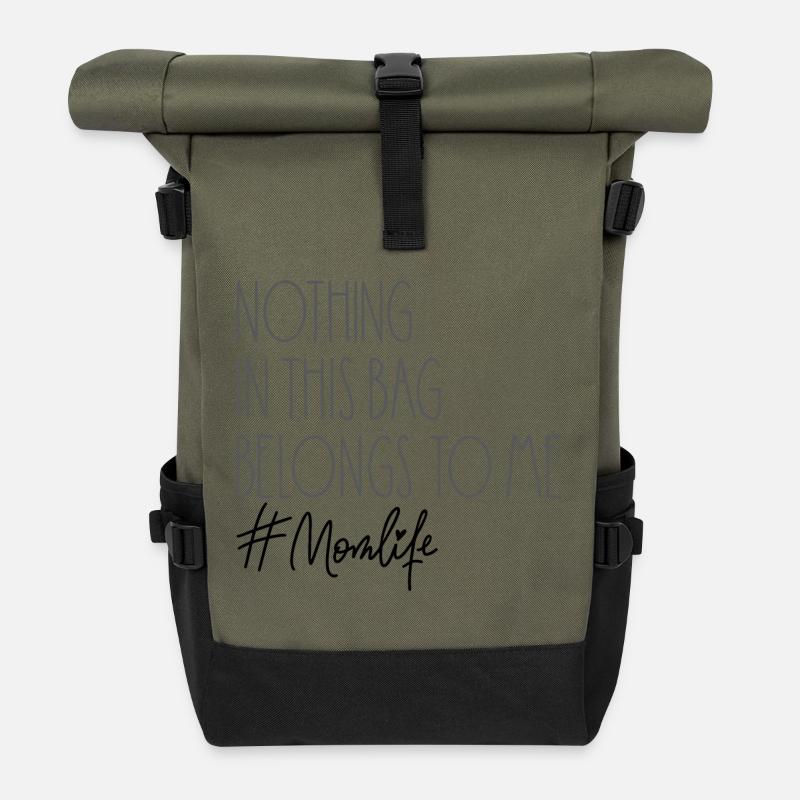 Nothing In This Bag Belongs To Me - Roll Top Backpack - olive/black