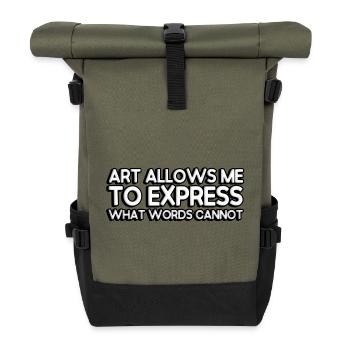 L’art me permet d’exprimer ce que les mots ne peuvent pas exprimer - Sac à dos roll top - olive/noir - Devant