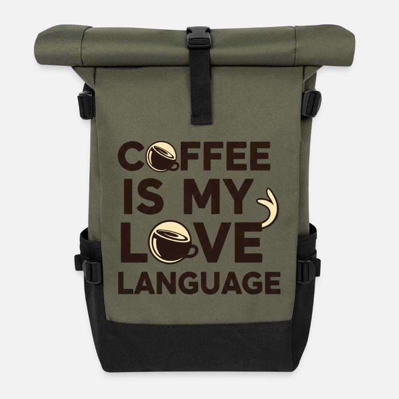 Coffee is My Love Language – Bold Text Minimal Cof - Roll Top Backpack - olive/black