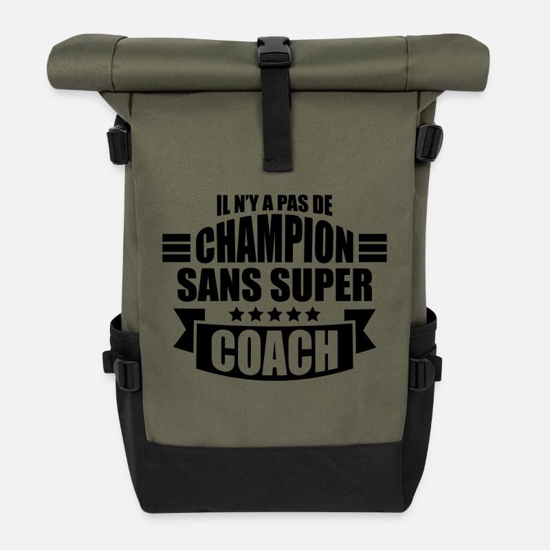 pas de champion sans super coach - Sac à dos roll top - olive/noir