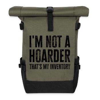 I'm Not A Hoarder That's My Inventory - Rolltop Rucksack - Olive/Schwarz - Vorne