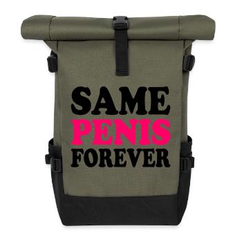 Same penis forever - Roll Top Backpack - olive/black - Front