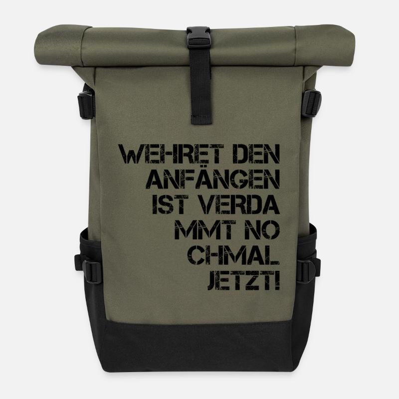 Wehret den Anfängen ist verdammt nochmal jetzt! - Rolltop Rucksack - Olive/Schwarz