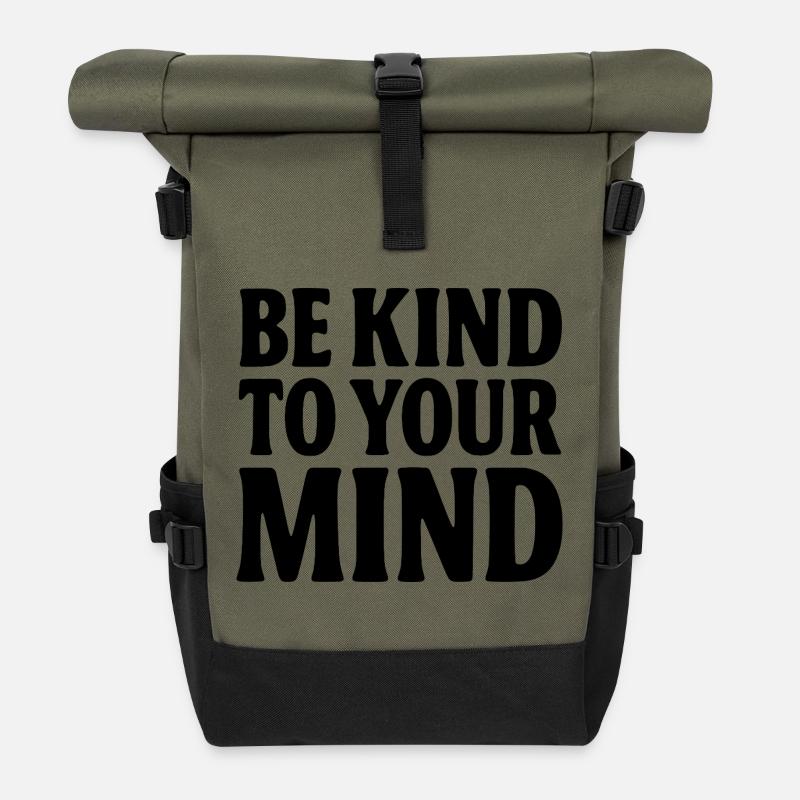 BE KIND TO YOUR MIND - Roll Top Backpack - olive/black
