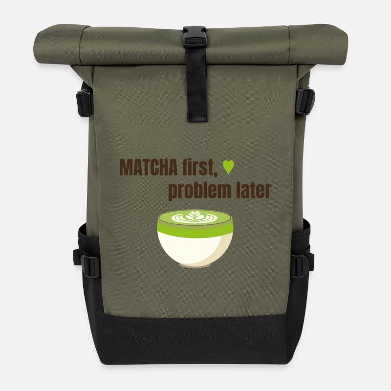 Matcha first, problem later - Rolltop Rucksack - Olive/Schwarz