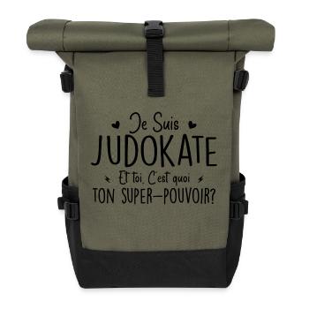 Je suis Judokate. C'est quoi ton super pouvoir ? - Sac à dos roll top - olive/noir - Devant