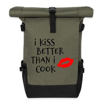 I kiss better than I cook - Roll Top Backpack - olive/black - Front