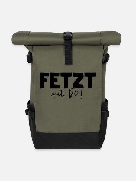 Fetzt mit Dir! Freundschaftsspruch beste Freunde - Rolltop Rucksack - Olive/Schwarz
