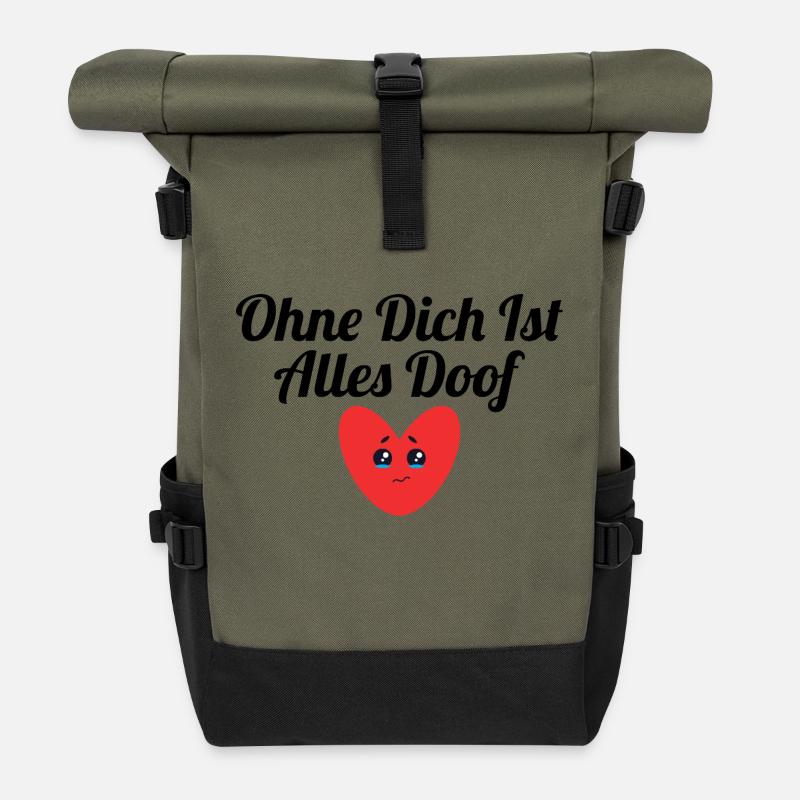 Ohne dich ist alles doof - Rolltop Rucksack - Olive/Schwarz