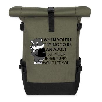 Dogs funny quote - Roll Top Backpack - olive/black - Front