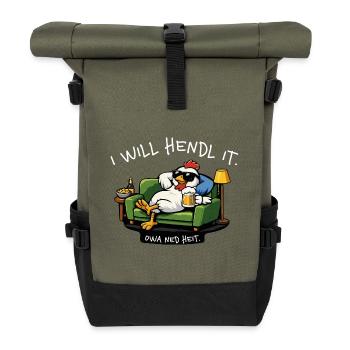 I will hendl it. Owa ned heit. – Dialekt Spruch - Rolltop Rucksack - Olive/Schwarz - Vorne