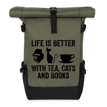 Life is Better With Tea Cats and Books, Cat Lovers - Sac à dos roll top - olive/noir - Devant