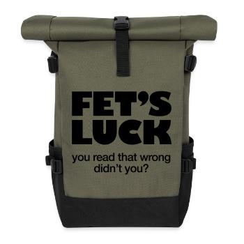 FETS GLÜCK – Ich wette, du hast das falsch gelesen – NUR SPAASS - Rolltop Rucksack - Olive/Schwarz - Vorne