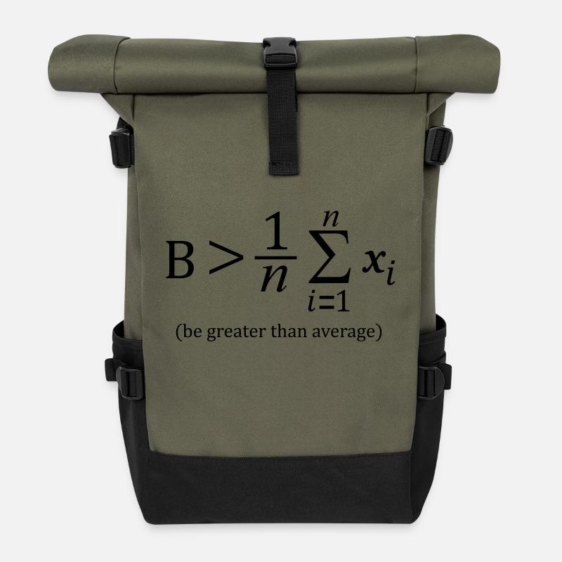 Be greater than average - Rolltop Rucksack - Olive/Schwarz