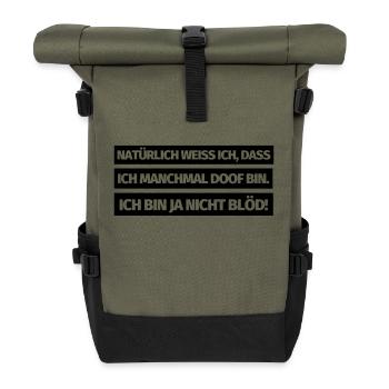 Lustiger Spruch Blöd Doof Lustige Sprüche - Rolltop Rucksack - Olive/Schwarz - Vorne