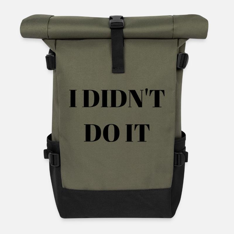 I didn't do it - Roll Top Backpack - olive/black