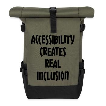 Accessibility creates true inclusion # - Roll Top Backpack - olive/black - Front