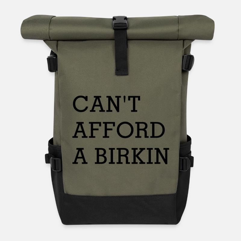 Can't afford a birkin - Rolltop Rucksack - Olive/Schwarz