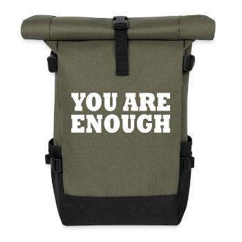 You are enough - Roll Top Backpack - olive/black - Front