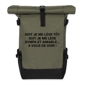 cadeau citation humoristique original drole phrase - Sac à dos roll top - olive/noir - Devant