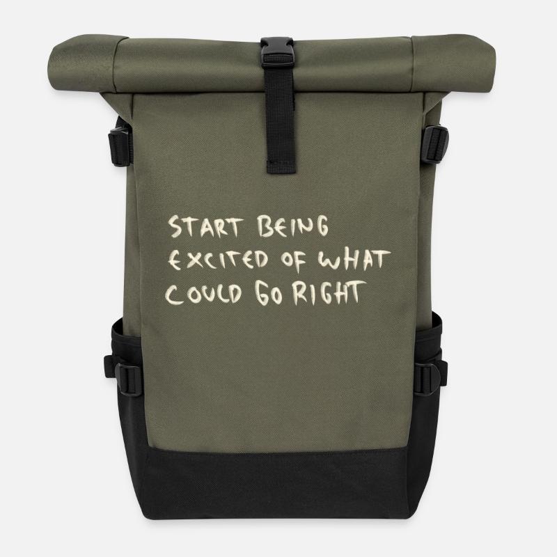 Start being excited of what could go right - Rolltop Rucksack - Olive/Schwarz