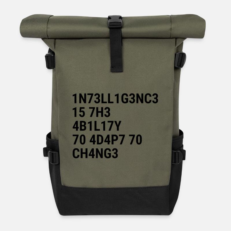 L’intelligence, c’est la capacité à s’adapter au changement. - Sac à dos roll top - olive/noir