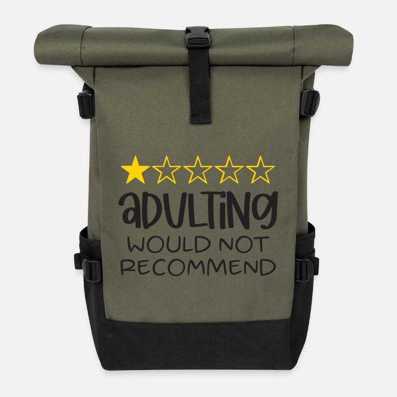 Adulting Would Not Recommend - Roll Top Backpack - olive/black
