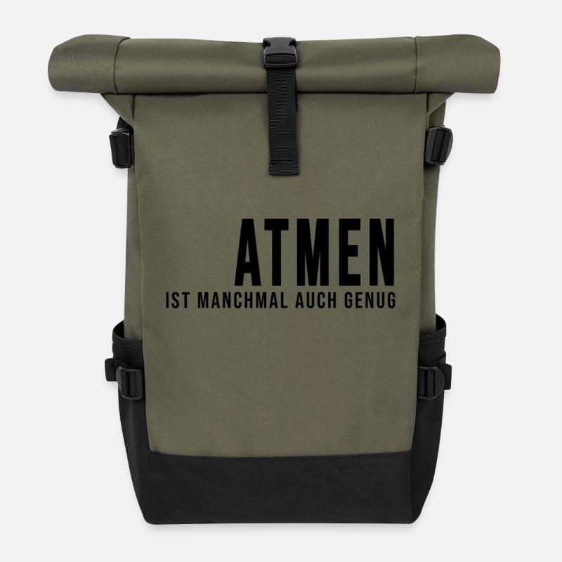 Spruch: Atmen ist manchmal auch genug - Rolltop Rucksack - Olive/Schwarz